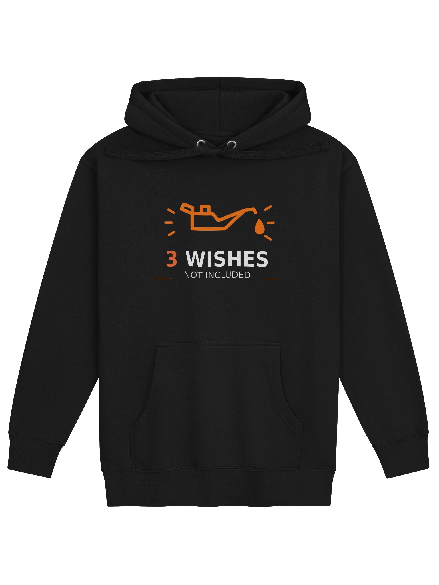3 Wishes Not Included Hoodie product image (1)