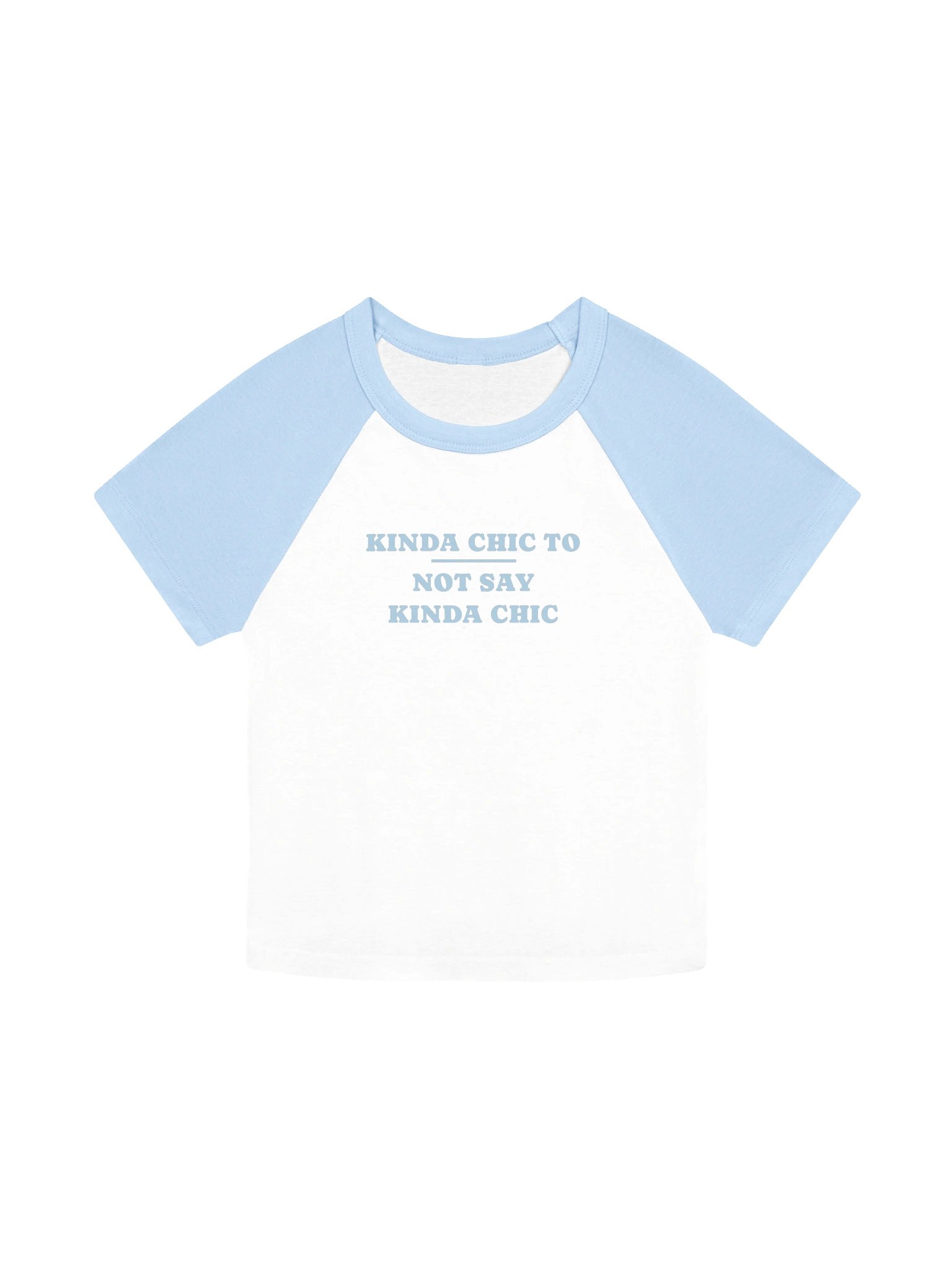 kinda chic to not say kinda chic white baby blue product image (1)