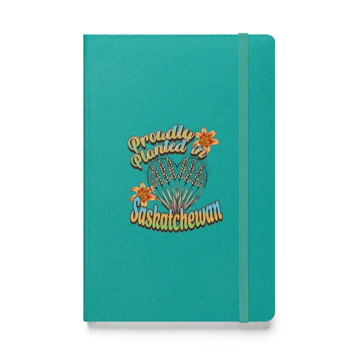 Proudly Planted In Saskatchewan Pride Hardcover Journal product image (1)