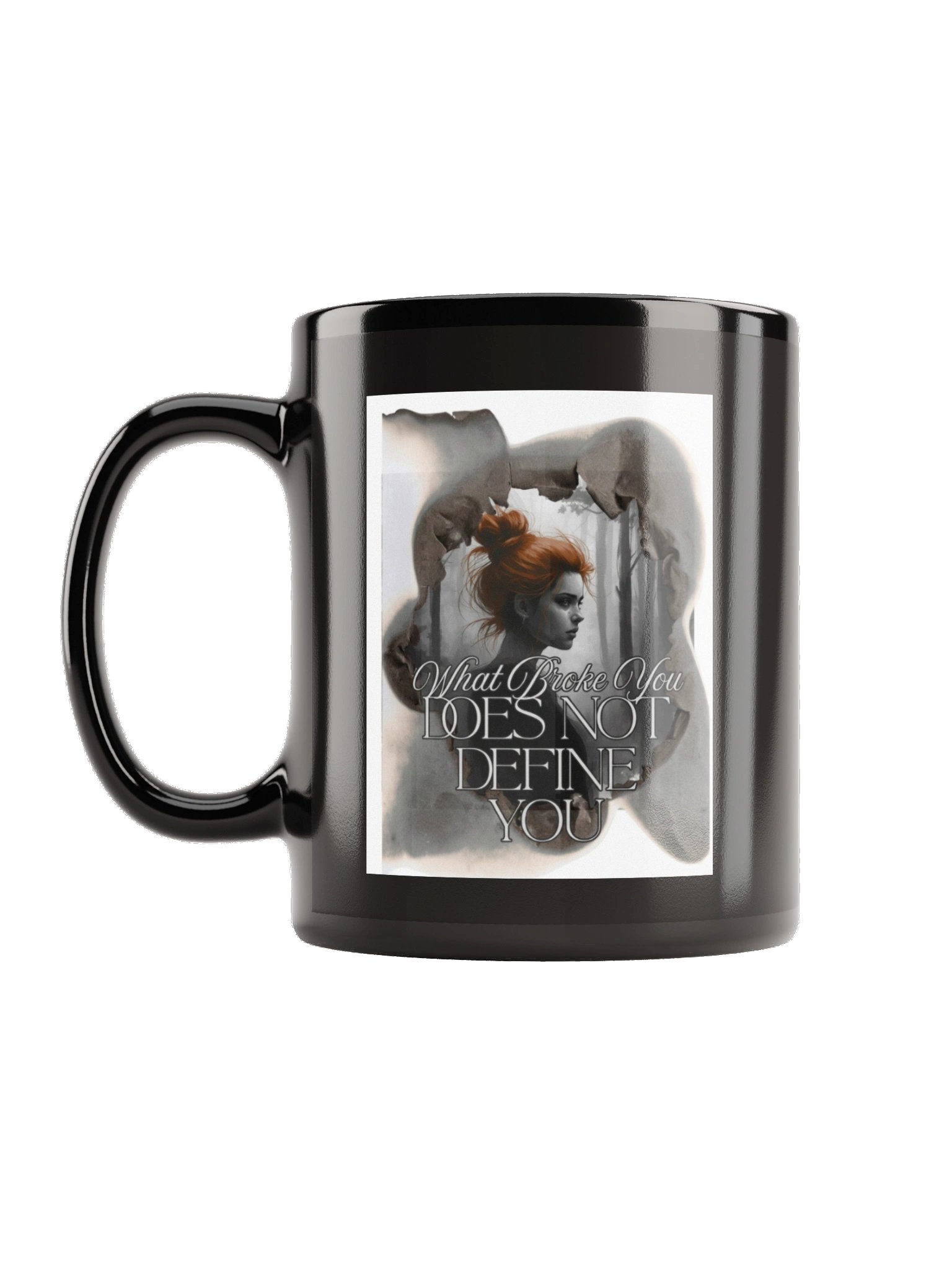Mind Matter- What Broke You Doesn’t Define You - Black Mug product image (1)