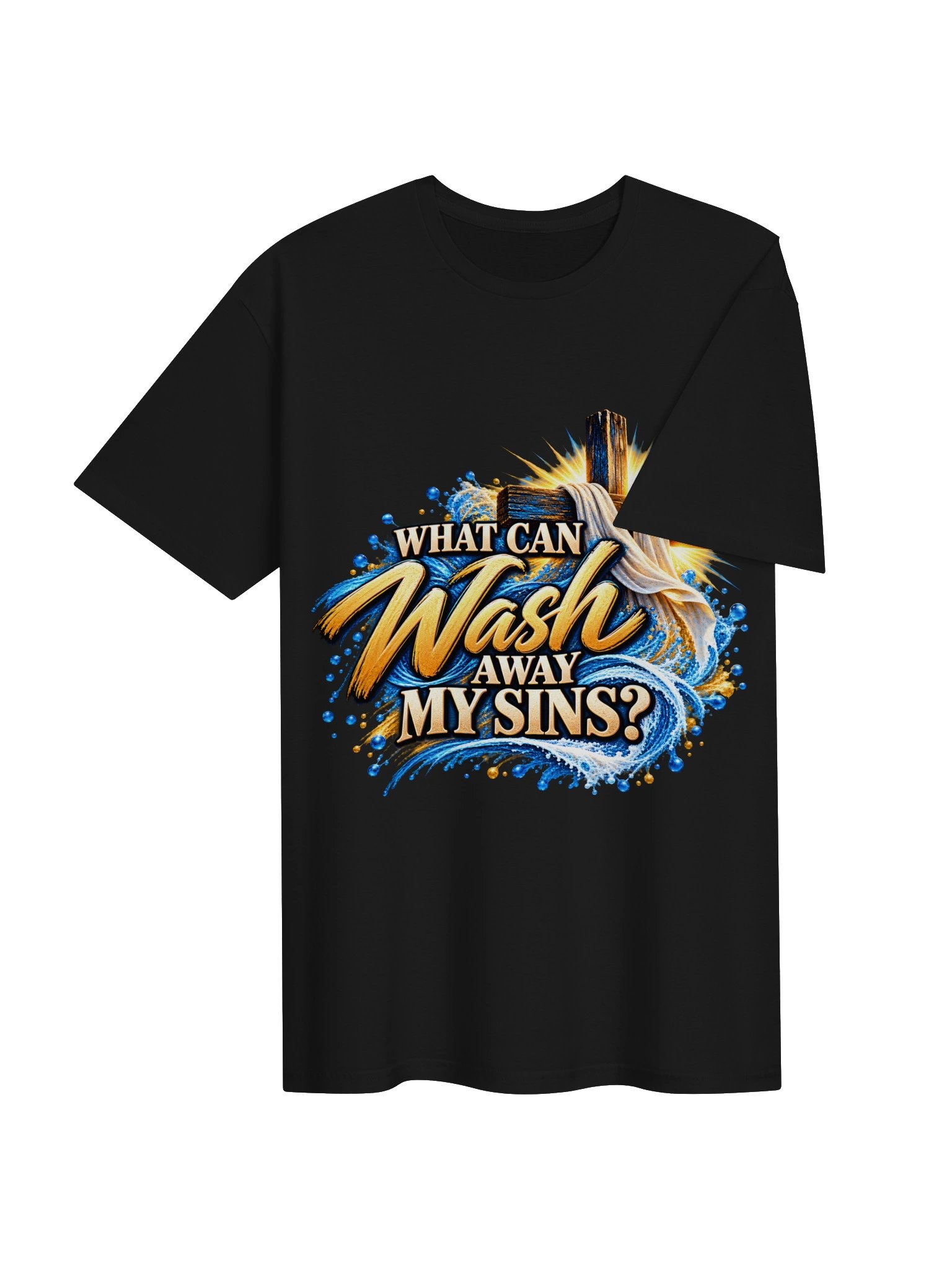 What Can Wash Away My Sins? Cross Graphic Tee product image (4)