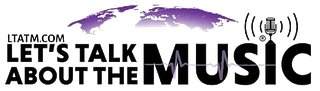 LTATM | Lets Talk About The Music