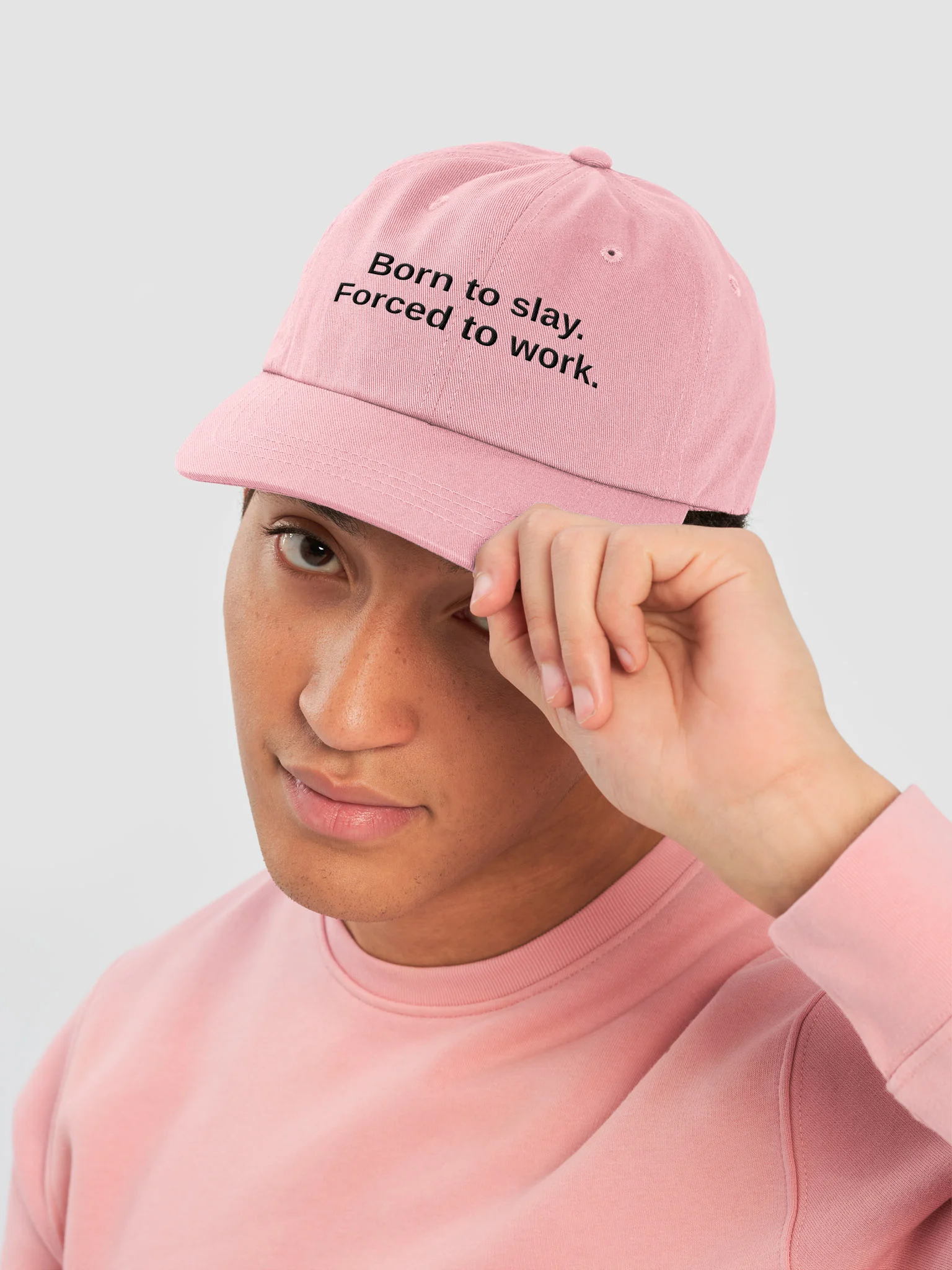 Born to slay. Forced to work. Hat product image (23)