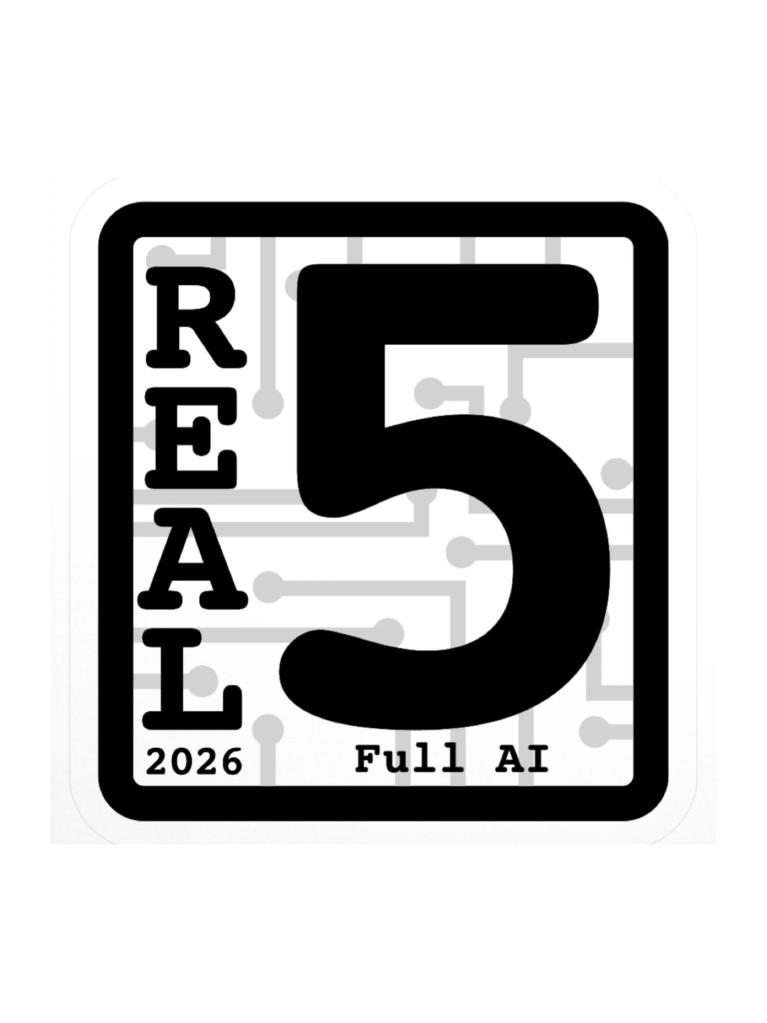 REAL 5 Sticker product image (1)