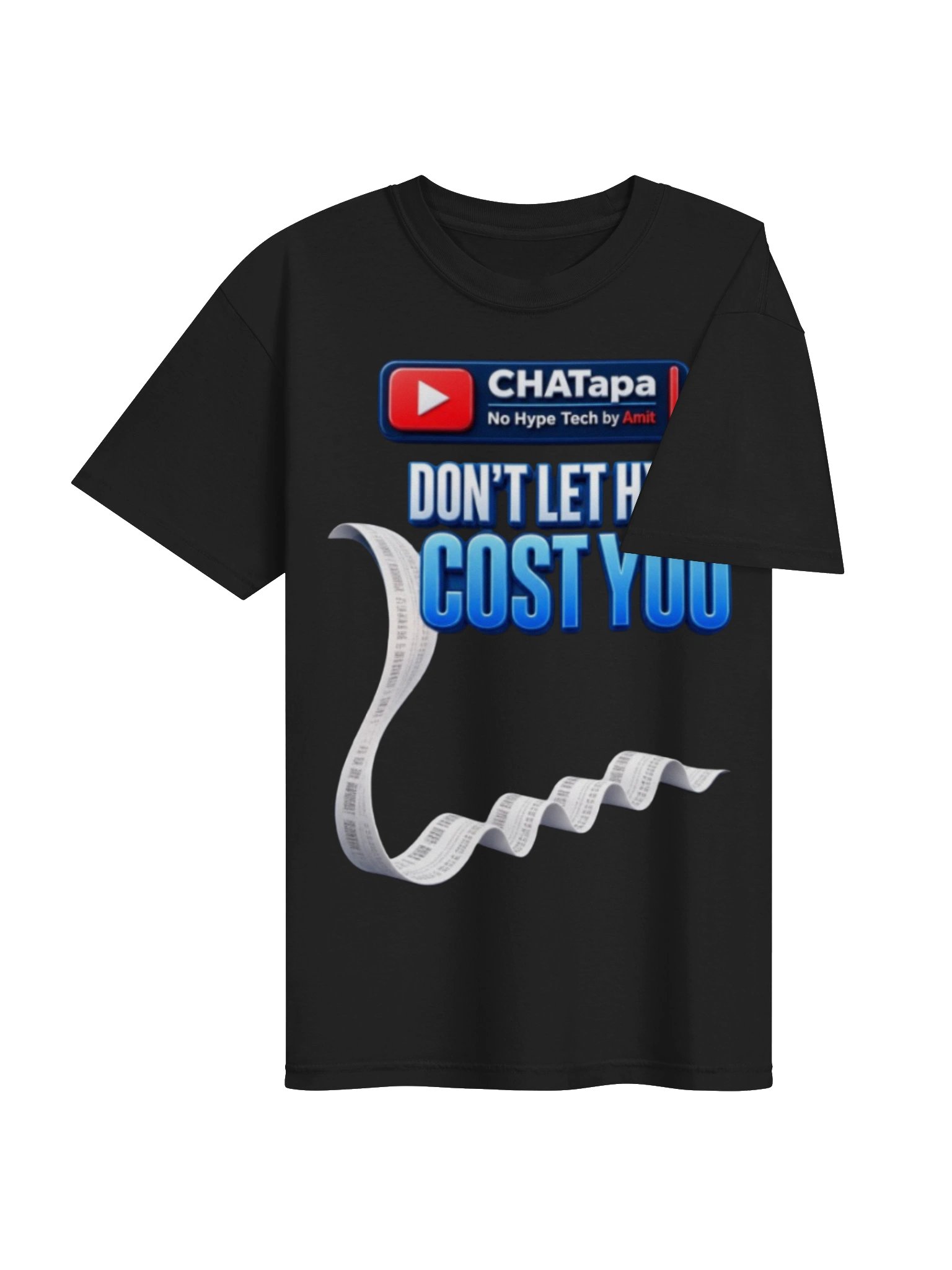 CHATapa “Don’t Let Hype Cost You” Tee product image (28)