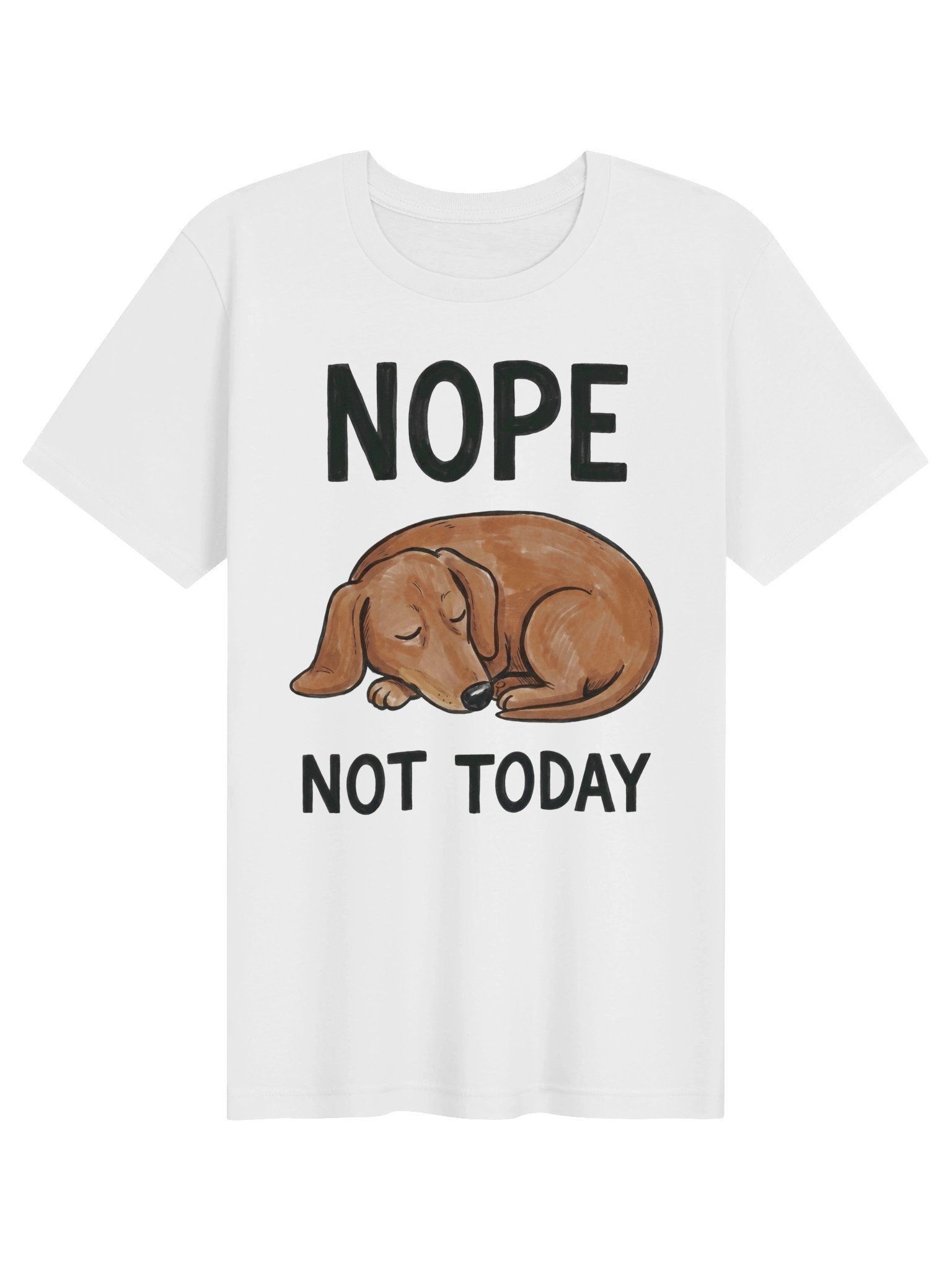 NOPE NOT TODAY tshirt product image (81)