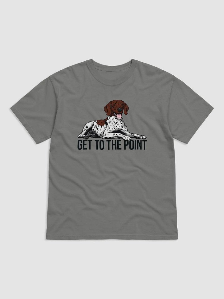 Get to the Point T-Shirt of a German Shorthaired Pointer (2) | Funny T-Shirt for GSP Paw-rents product image (1)