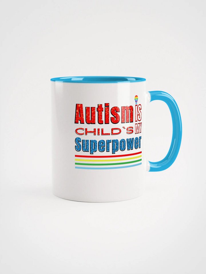 Autism Is My Child’s Superpower, Ceramic Mug product image (1)