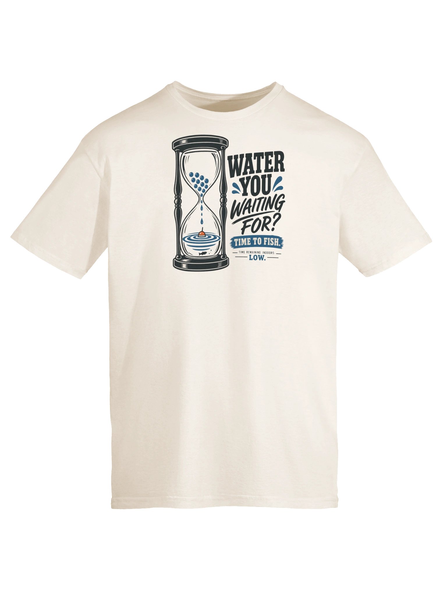 Water You Waiting For? T-Shirt product image (5)