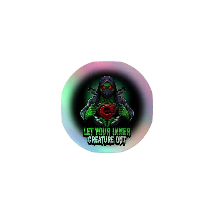 Let Your Inner Creature Out Holographic Sticker product image (1)