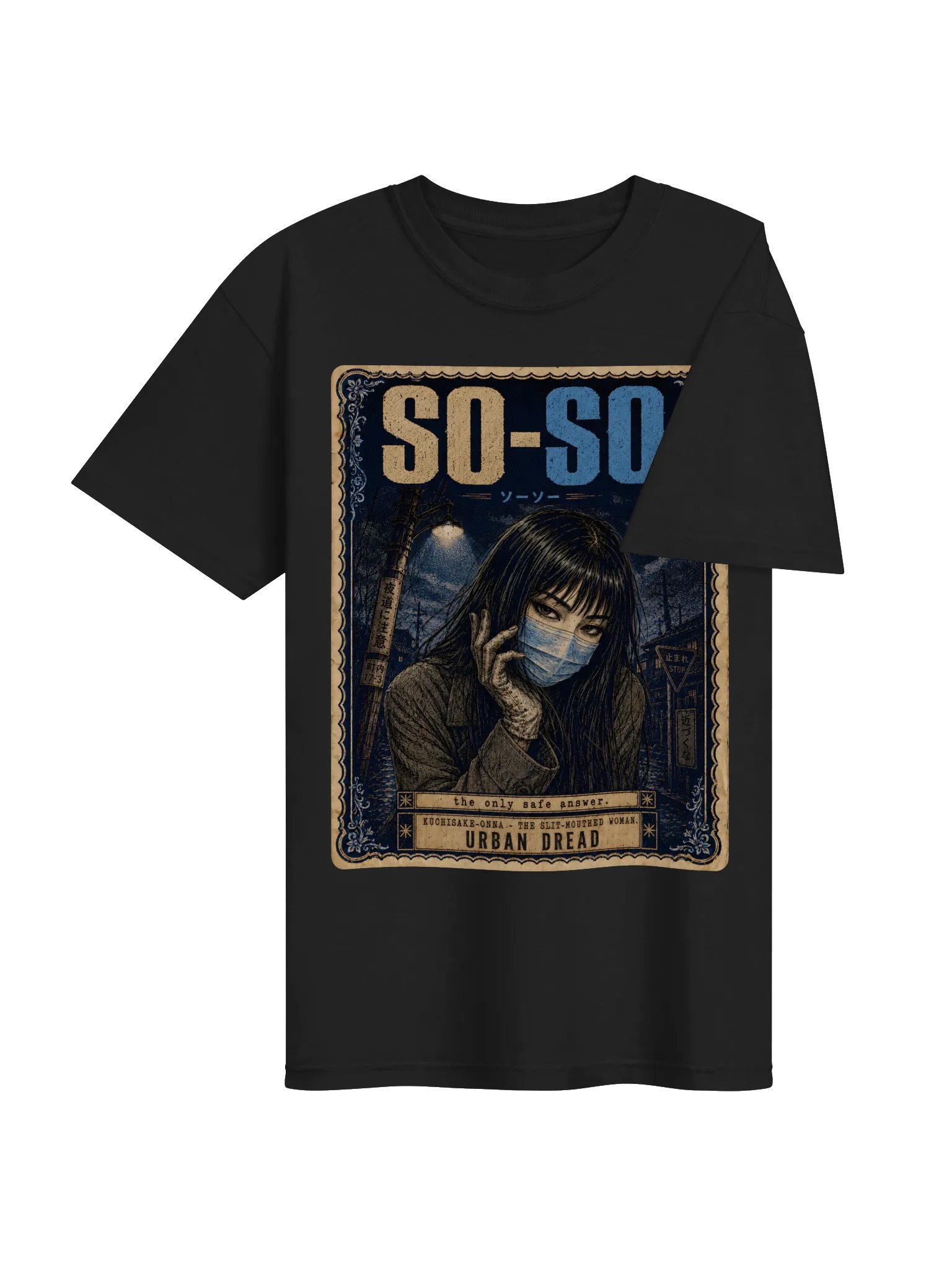So-So: The Only Safe Answer — Kuchisake-Onna T-Shirt product image (3)