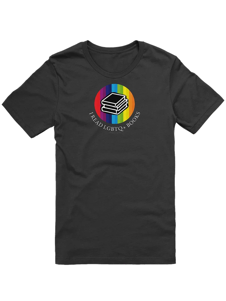 I Read LGBTQ+ Books Soft Cotton T Shirt product image (1)