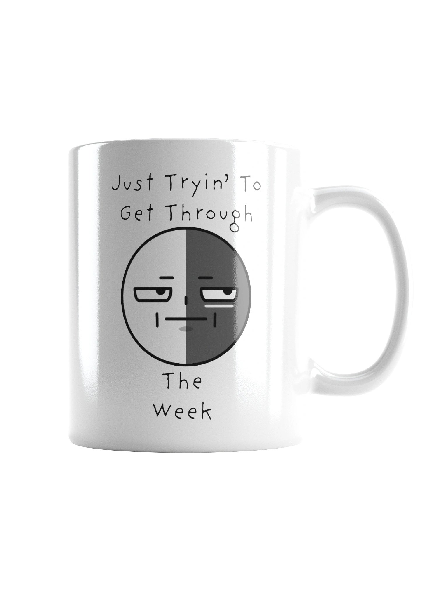 "Just Tryin To Get Through" Mug product image (1)
