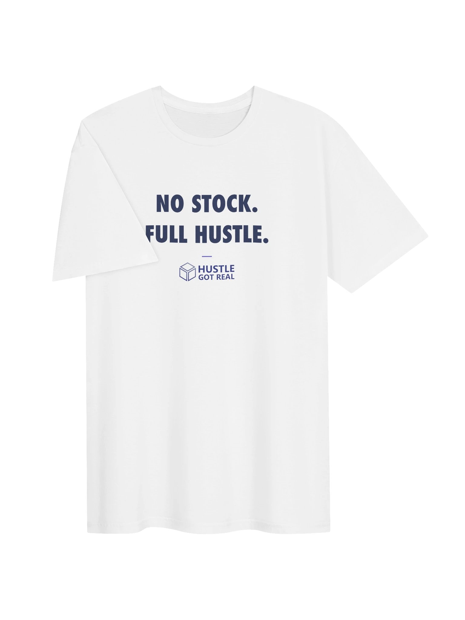 No Stock. Full Hustle. Tee — Light product image (17)