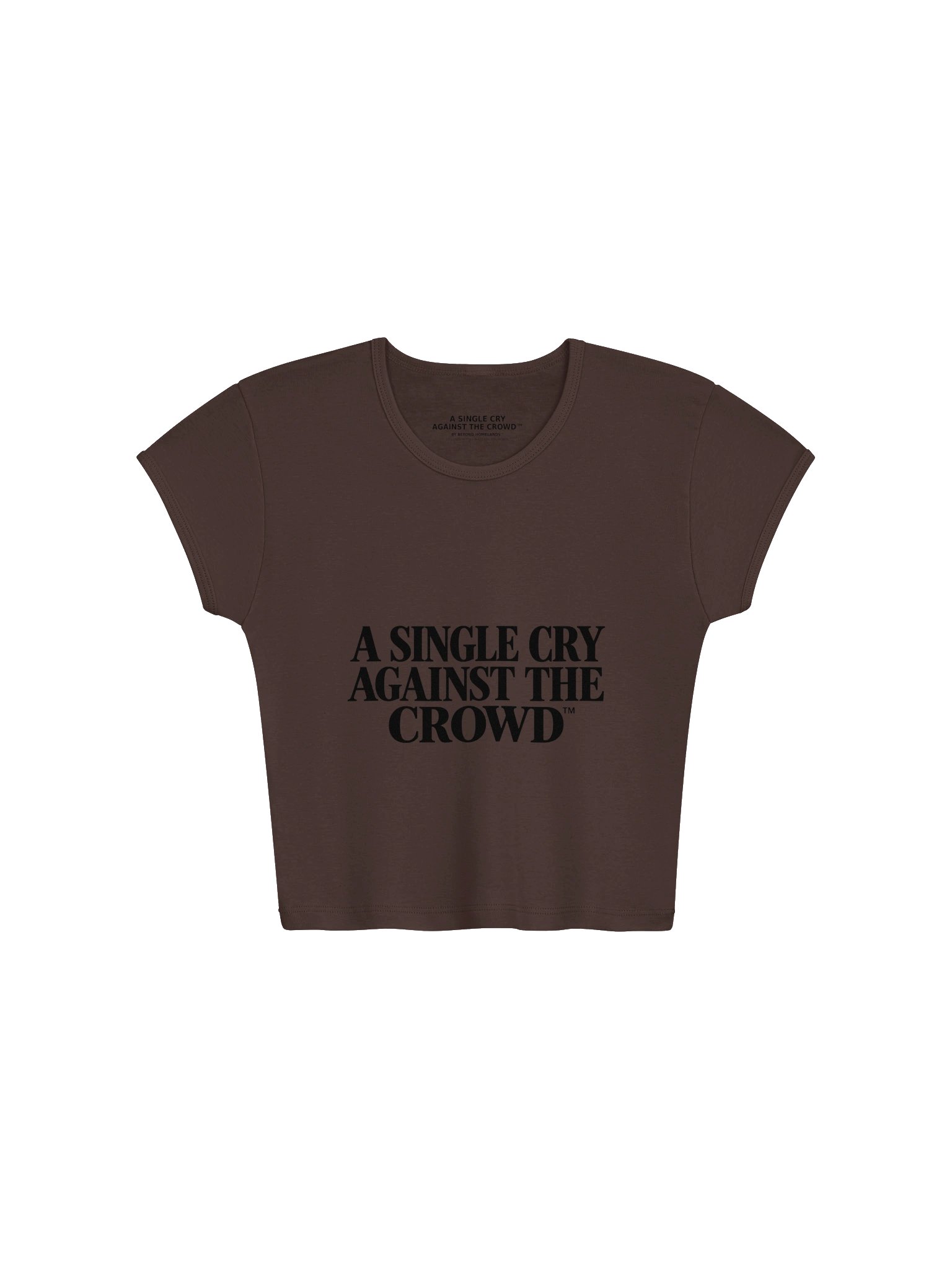 A Single Cry Against the Crowd™ — Women’s Signature Tee | Brown Edition product image (1)