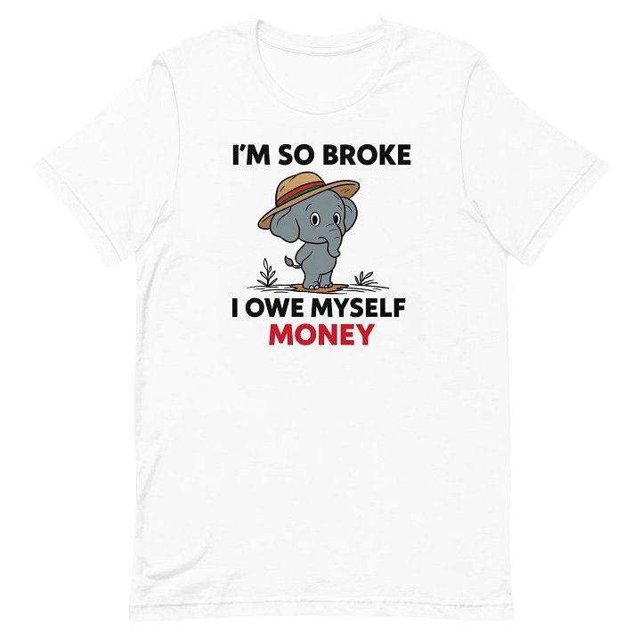 Broke Elephant Vibes T-Shirt product image (2)