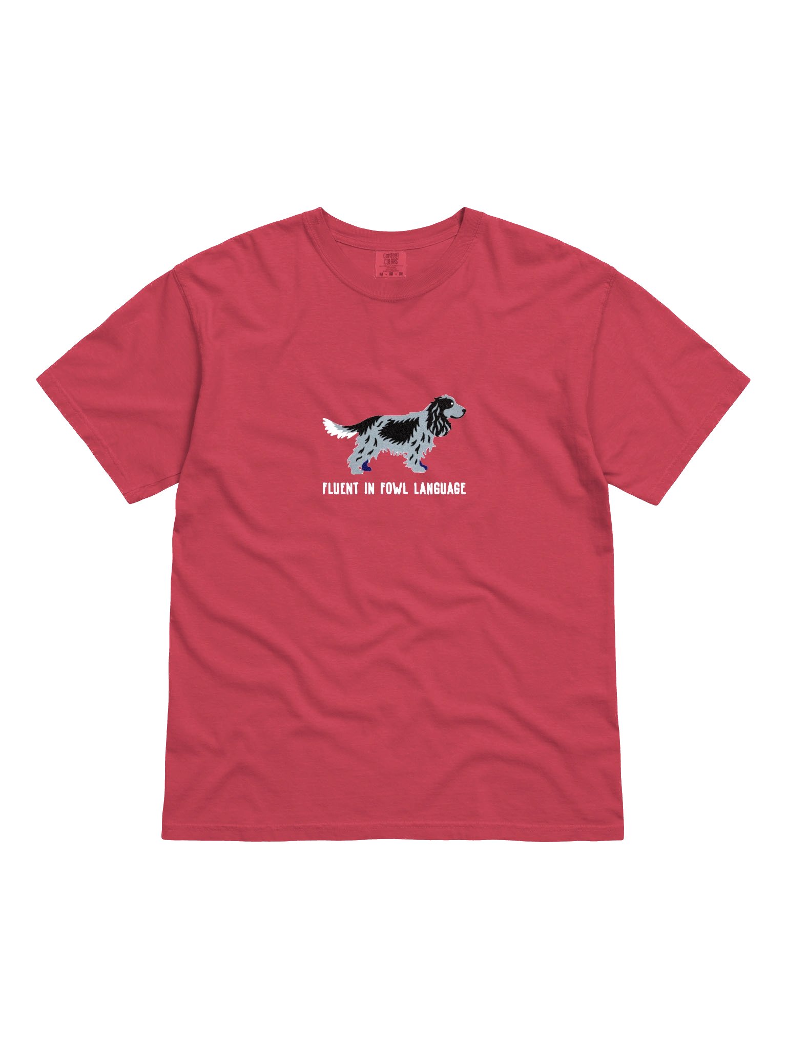 Fluent in Fowl Language T-Shirt(Embroidered) of an English Cocker Spaniel(Blue Roan) product image (4)