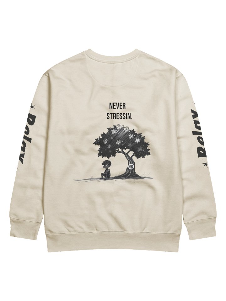 "NEVER STRESSIN" SWEATSHIRT product image (2)