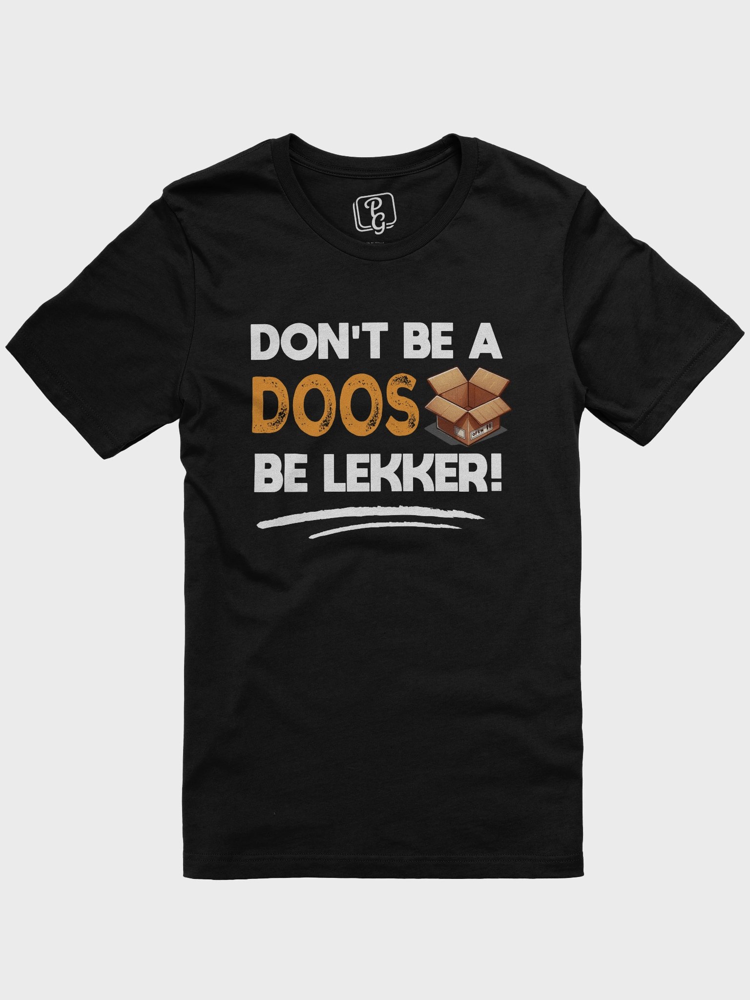 Don't Be A Doos, Be Lekker! - Fun Afrikaans T-Shirt for Proud South Africans product image (2)