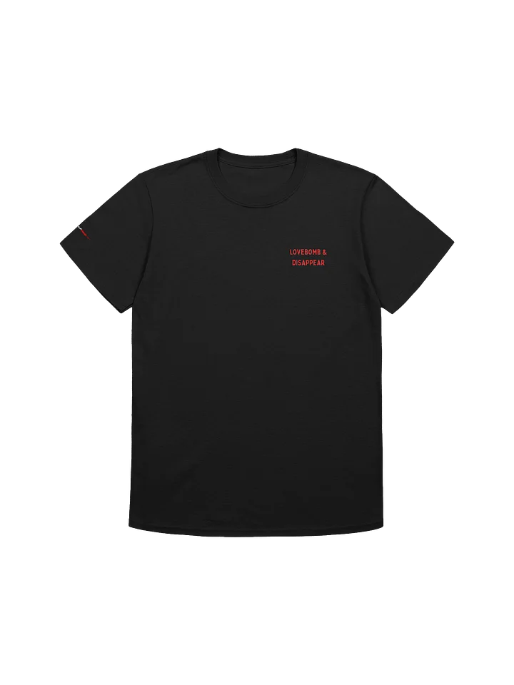"Lovebomb & Disappear" Unisex T-Shirt product image (4)