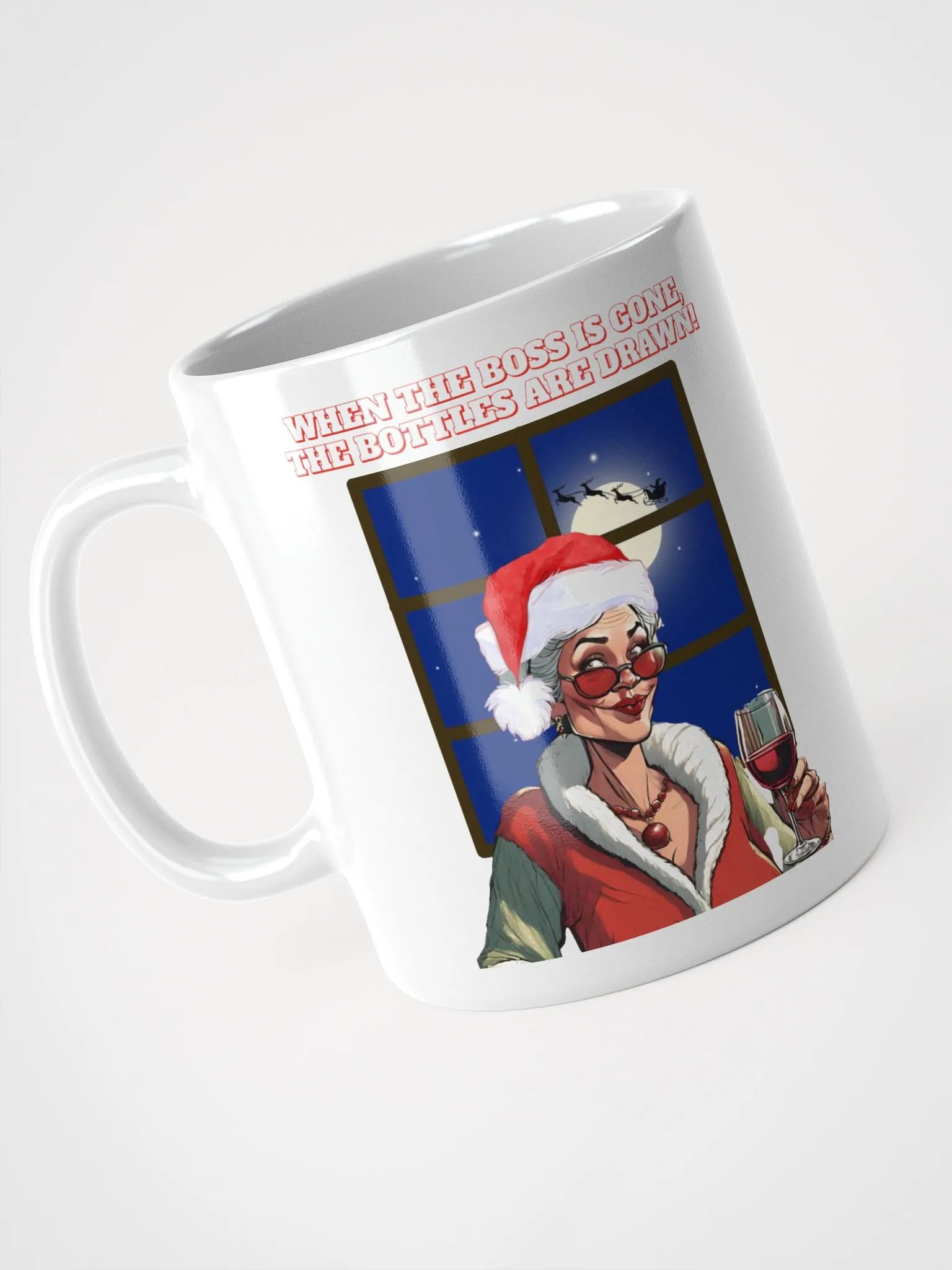 When The Boss Is Gone, The Bottles Are Drawn! White Mug product image (8)