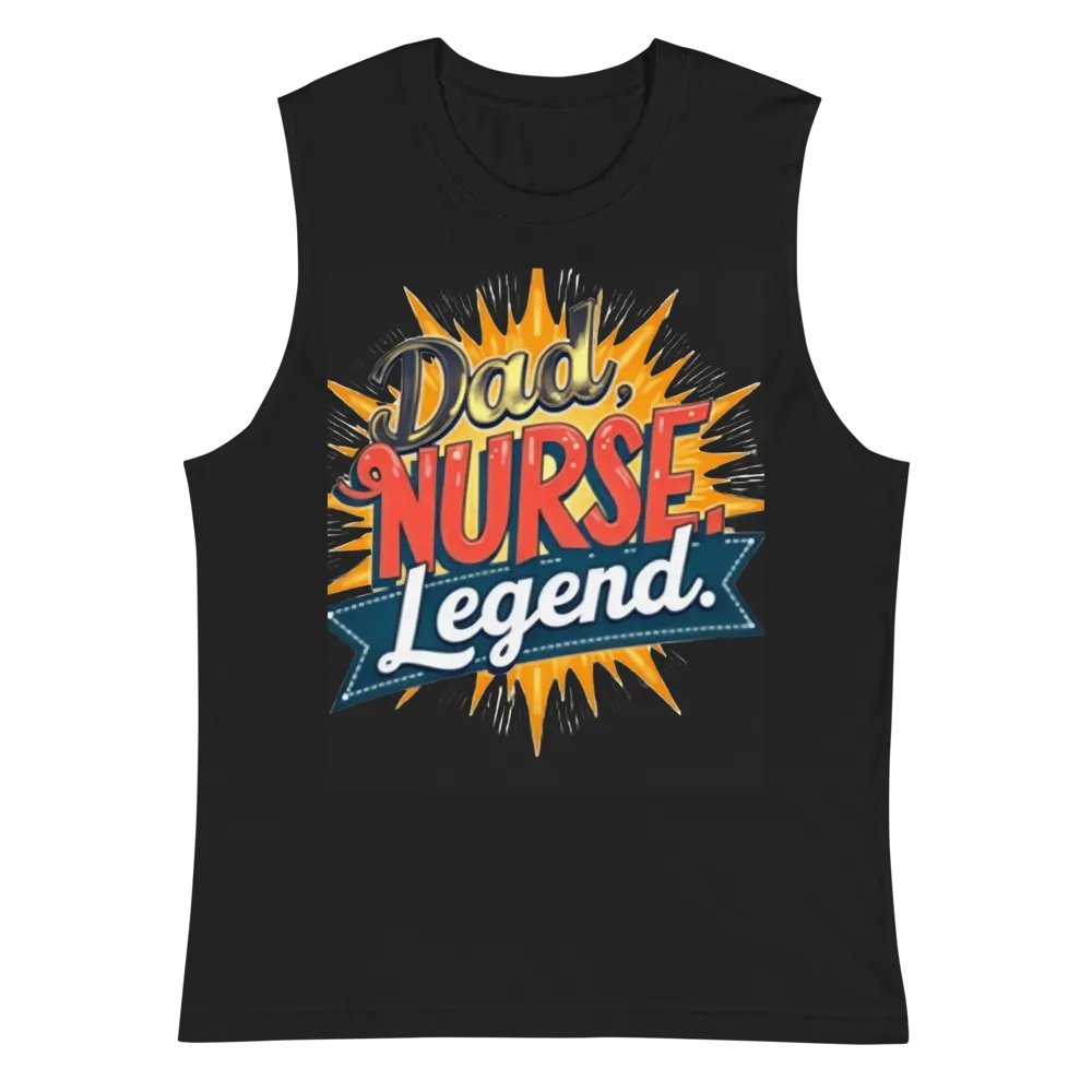 Legendary Dad Nurse Muscle Tank product image (3)