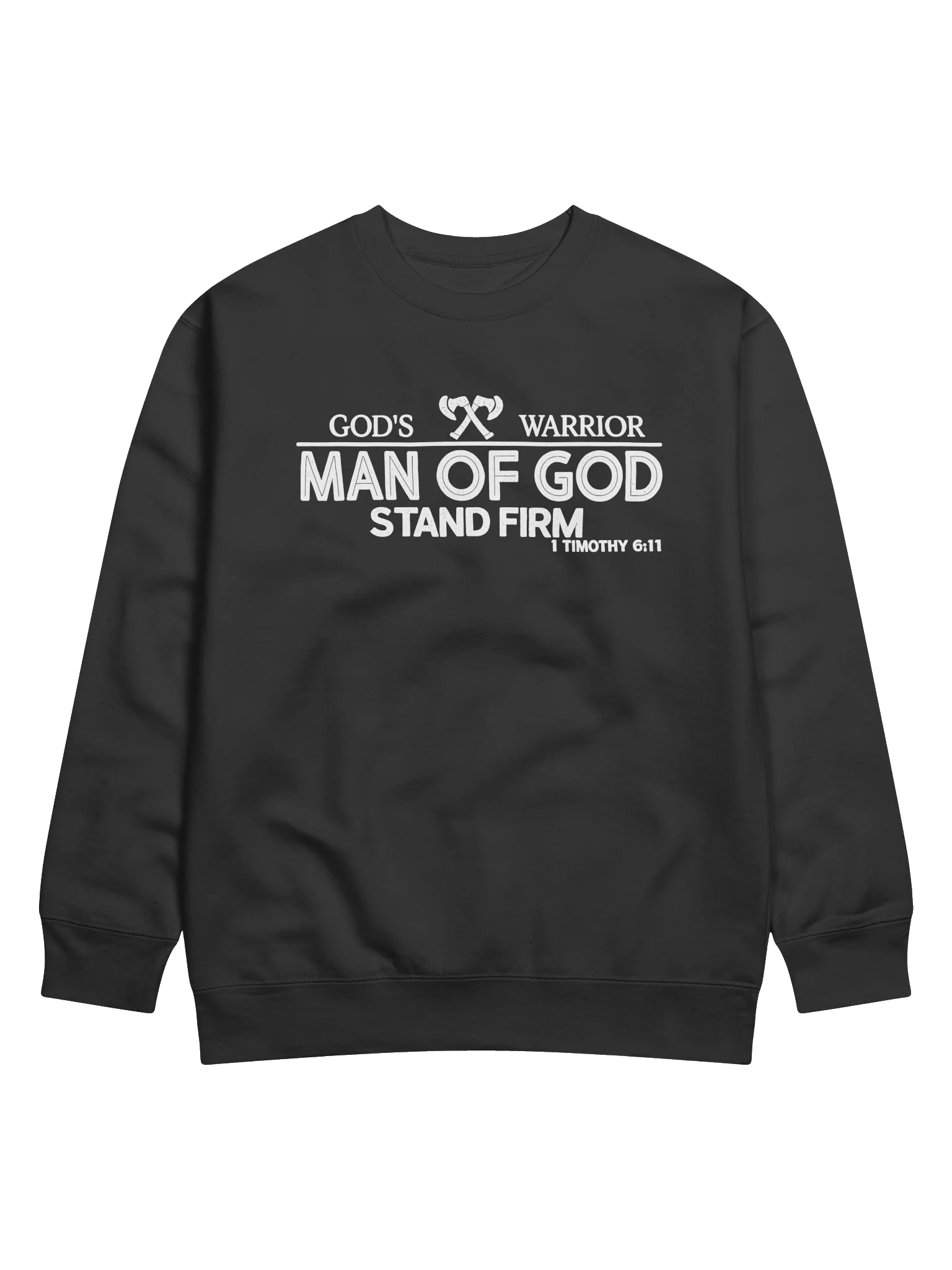 God's Warrior – Man of God | Stand Firm | 1 Timothy 6:11 | Christian Faith Sweatshirt product image (9)