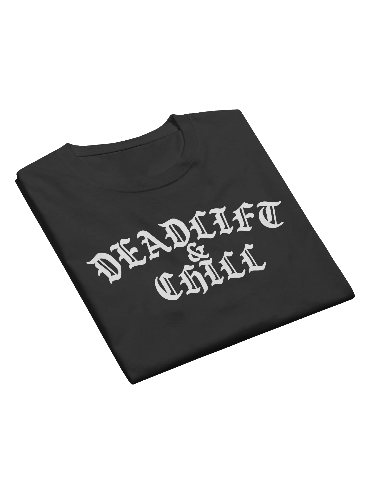 DEADLIFT & CHILL LONG SLEEVE (WHITE LOGO) product image (5)