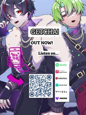 GETCHA! 🔥 OUT NOW with @UniClover!!  Pure chaos, insane energy and confetti everywhere 🦇🍀 Scan the QR or stream it NOW on all platforms! MV drops in 2 hours on YT 👀 Which platform you adding this to first?? Comment 🔥 #GETCHA #Collab #VTuber #fyp