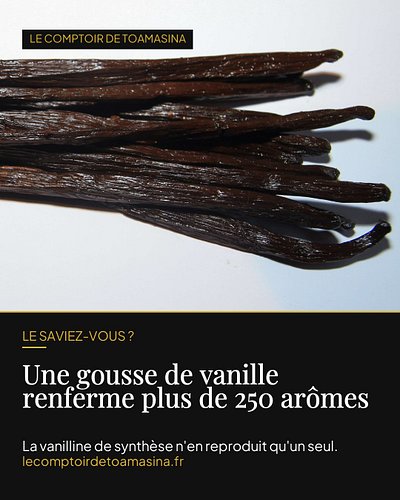 🌸 Le saviez-vous ? Une seule gousse de vanille renferme plus de 250 composés aromatiques. La vanilline de synthèse, elle, n'e...