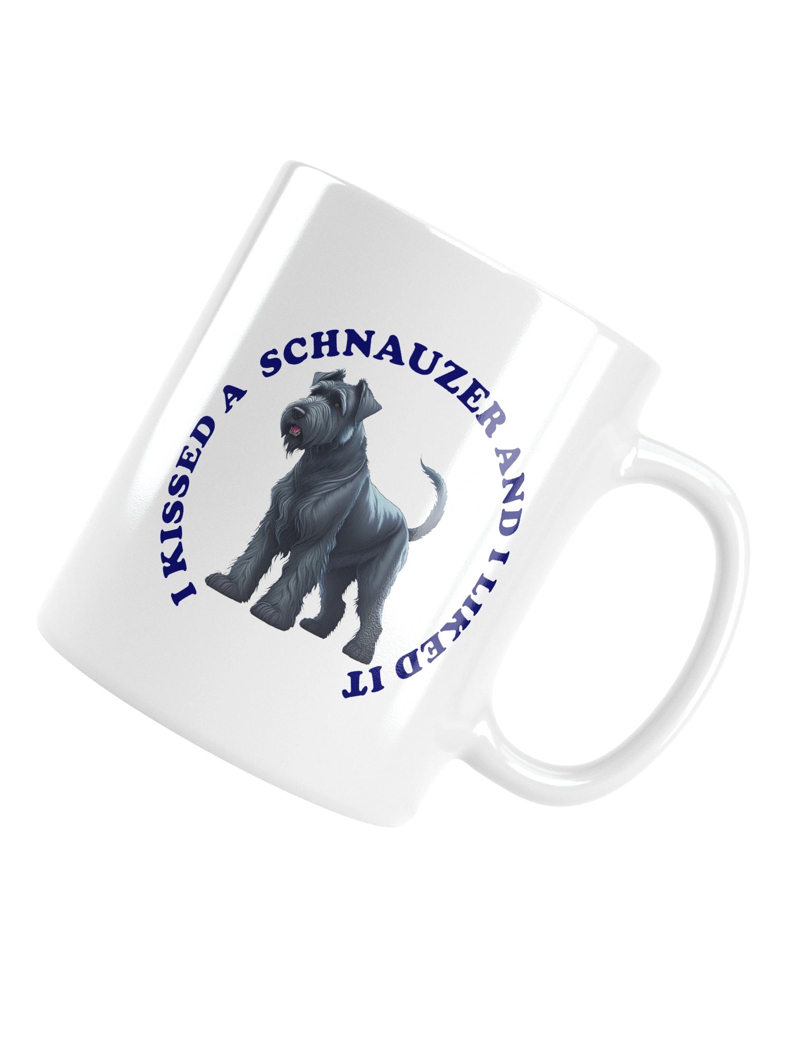 I Kissed a Giant Schnauzer, Mug product image (13)