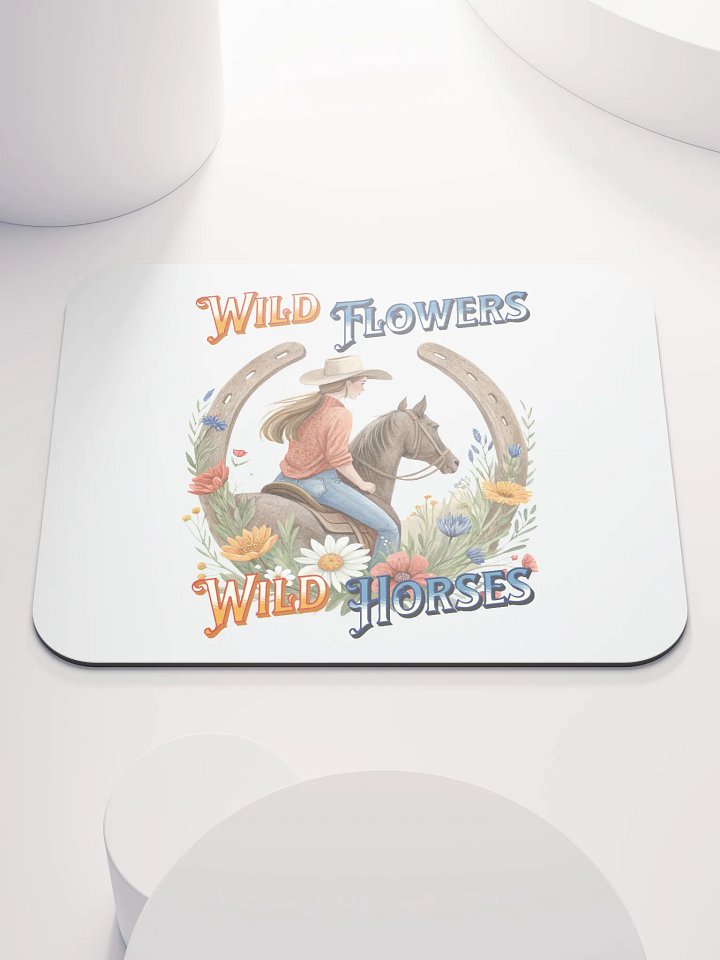 Wild Flowers Wild Horses Cowgirl Mouse Pad product image (2)