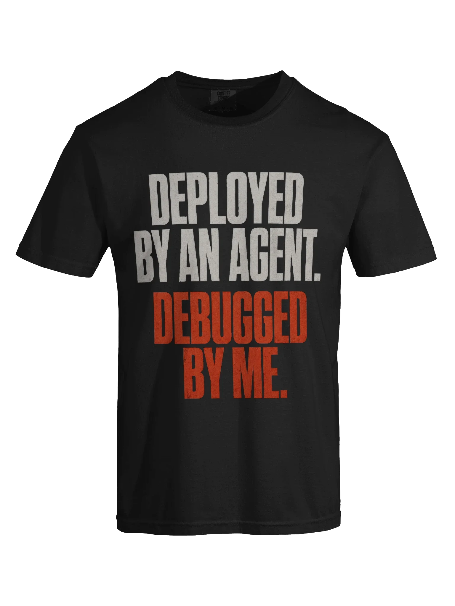 Deployed By An Agent Tee — view 5