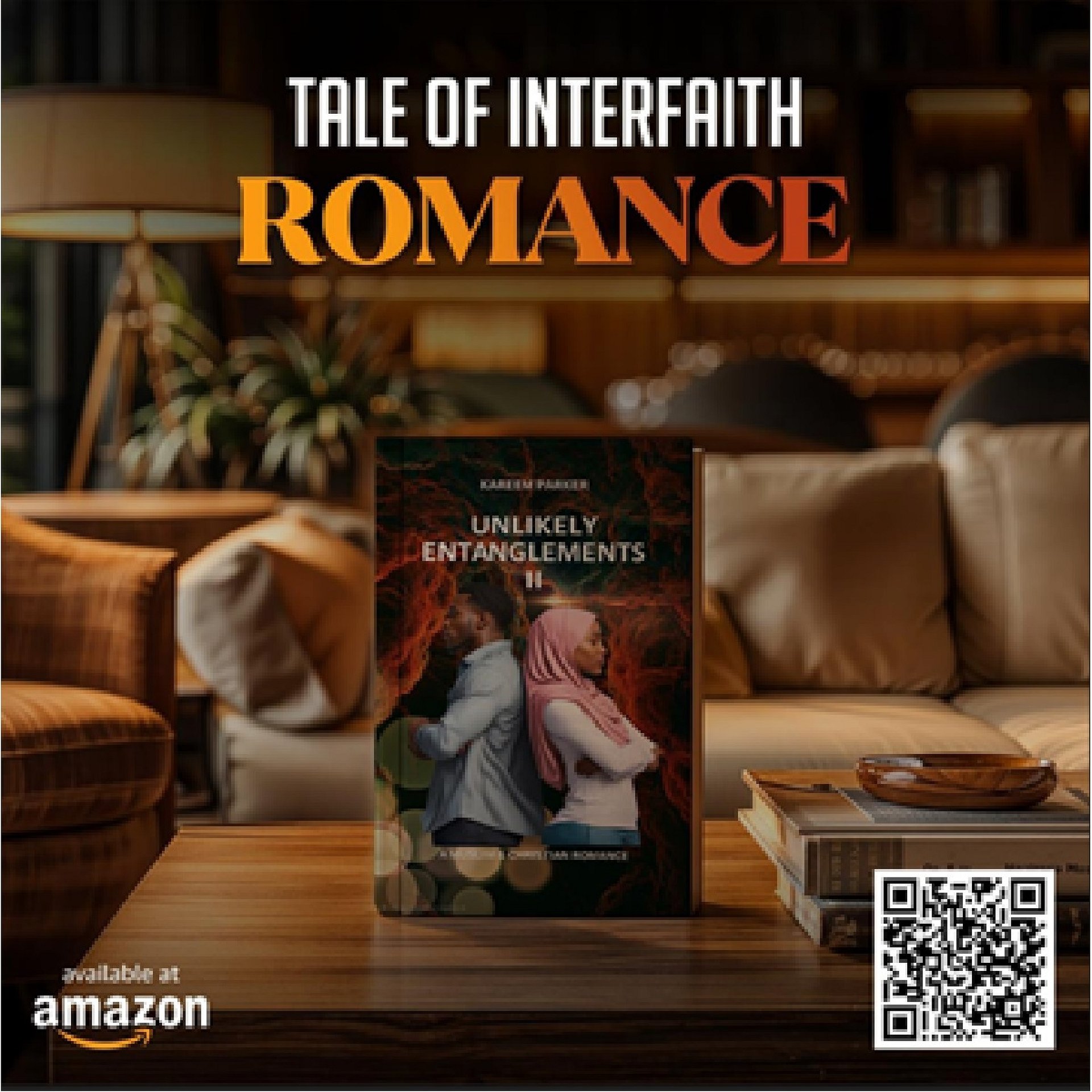 Unlikely Entanglements II: A Muslim & Christian Romance Kindle Edition product image (3)