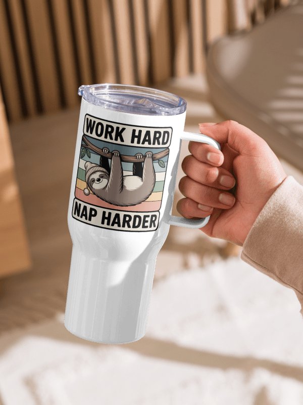 Work Hard Nap Harder Non-Sacral Travel Mug product image (2)
