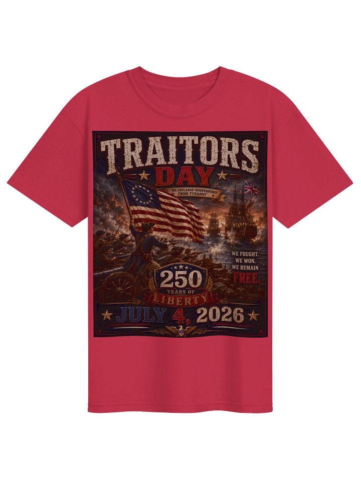 Traitors Day 1776 Patriotic Tee product image (1)