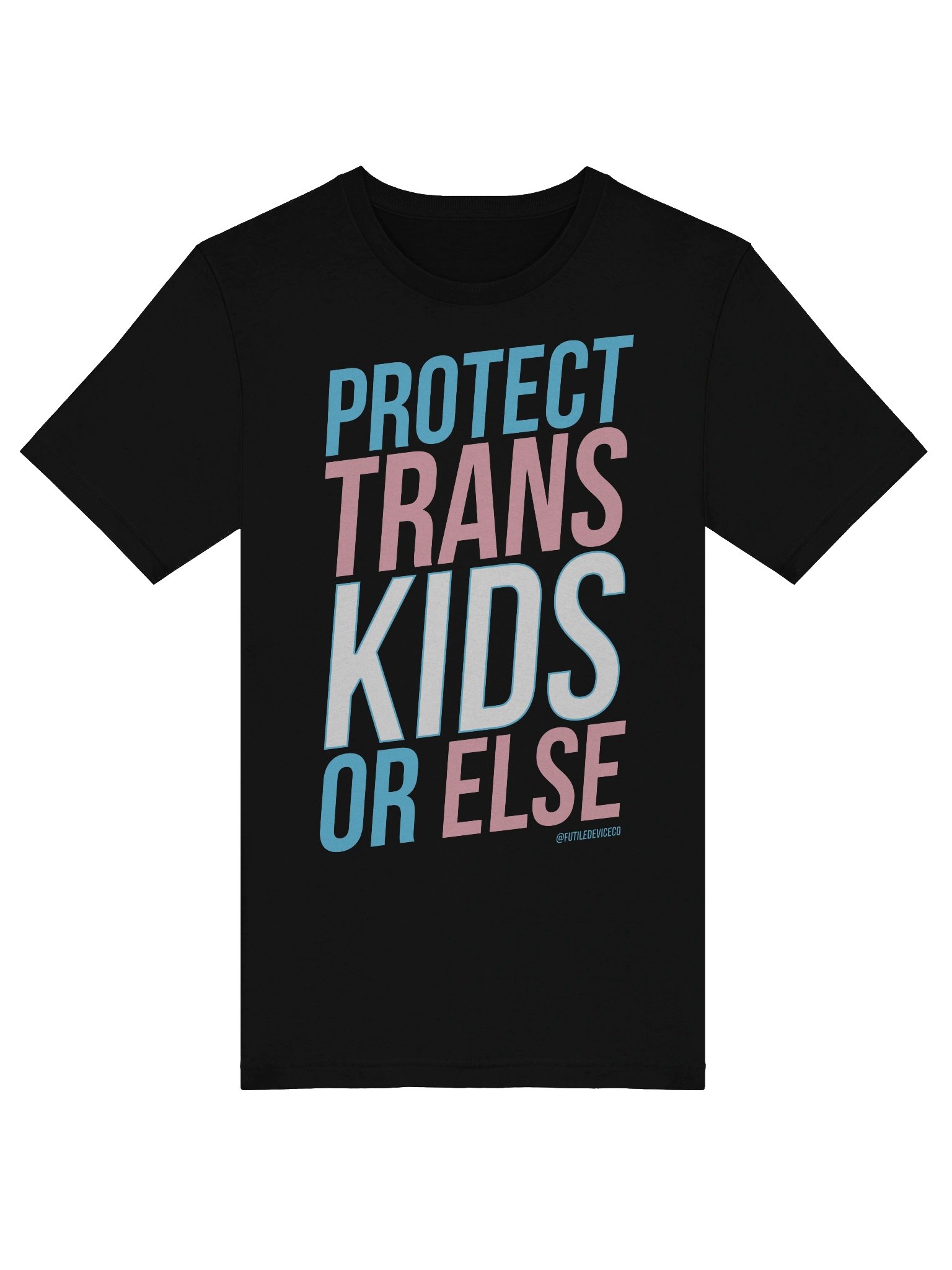 FUTILE DEVICE: PROTECT TRANS KIDS OR ELSE product image (32)