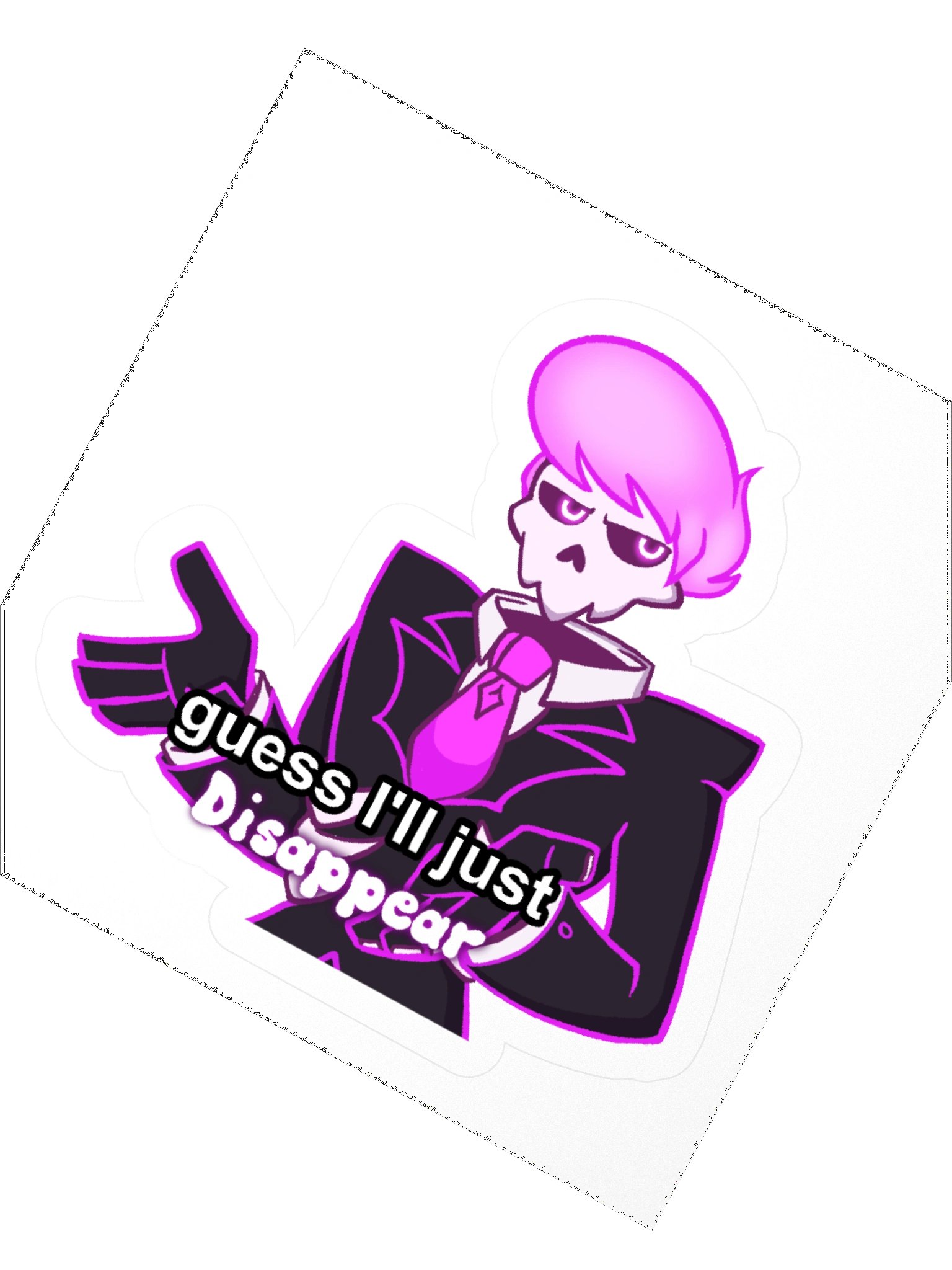 I'll Just Disappear Sticker product image (6)