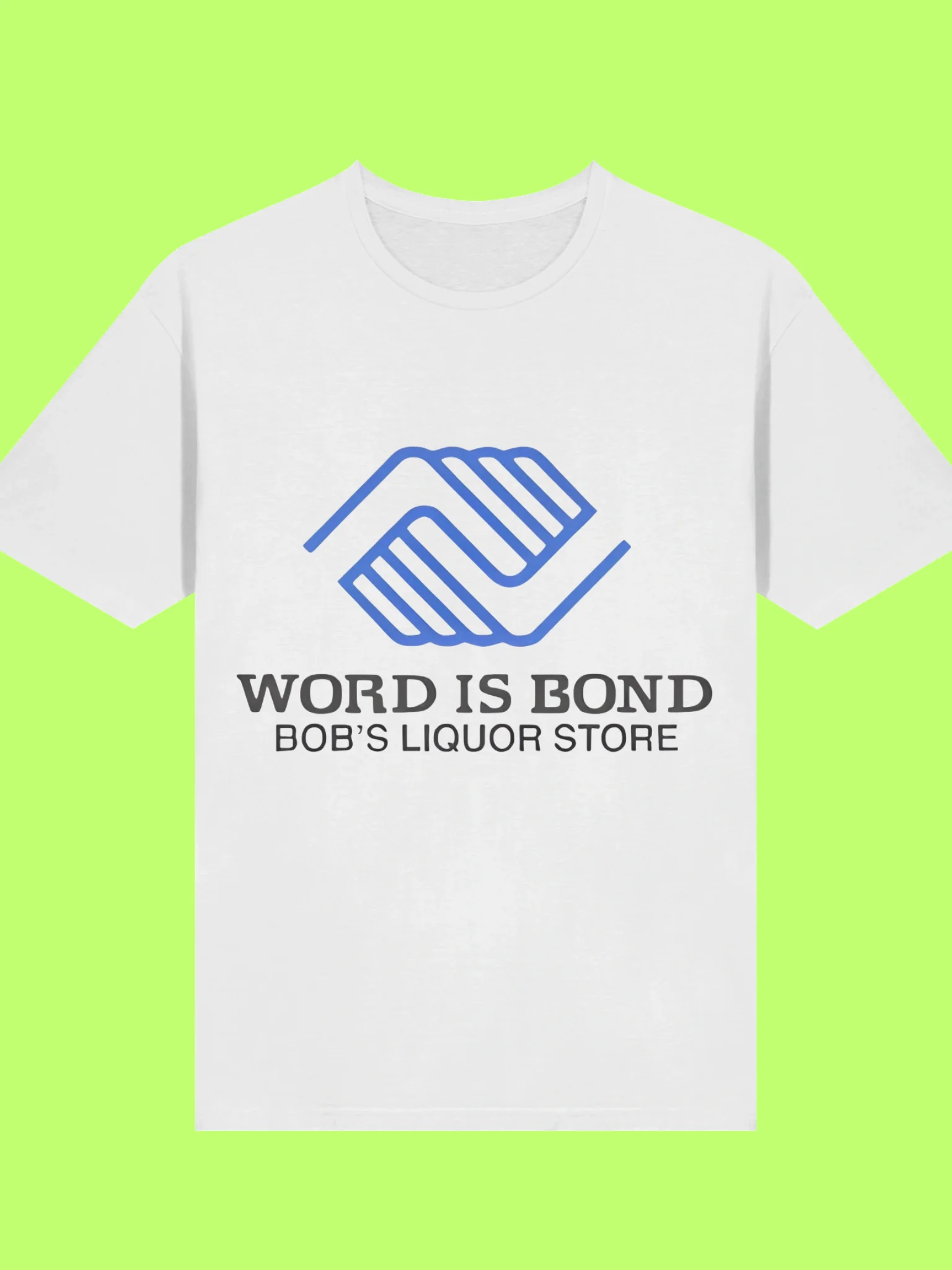 Word Is Bond Bob’s Liquor Store Shirt product image (114)