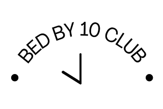 Bed By 10 Club