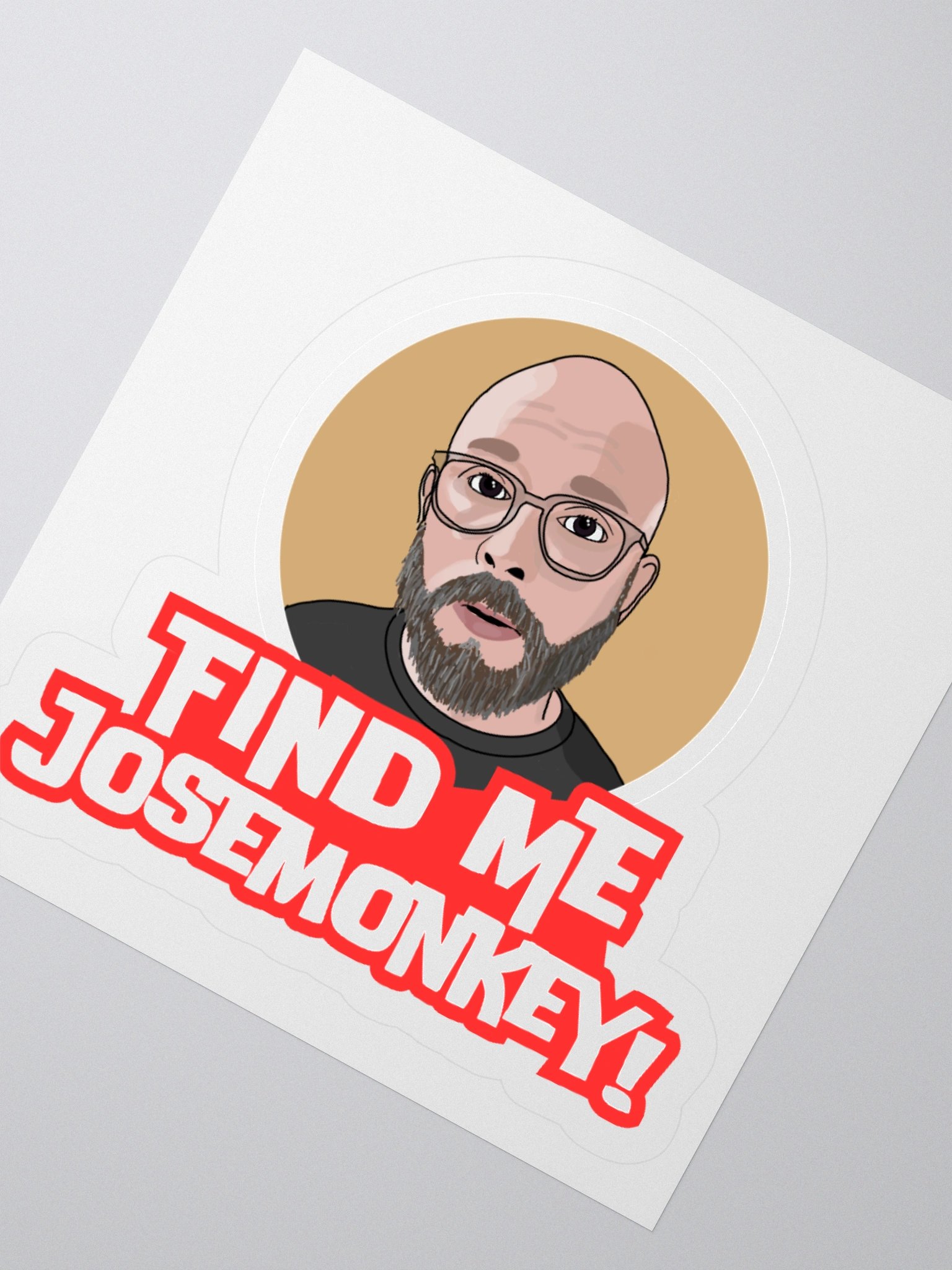 Find me, josemonkey! Sticker product image (3)