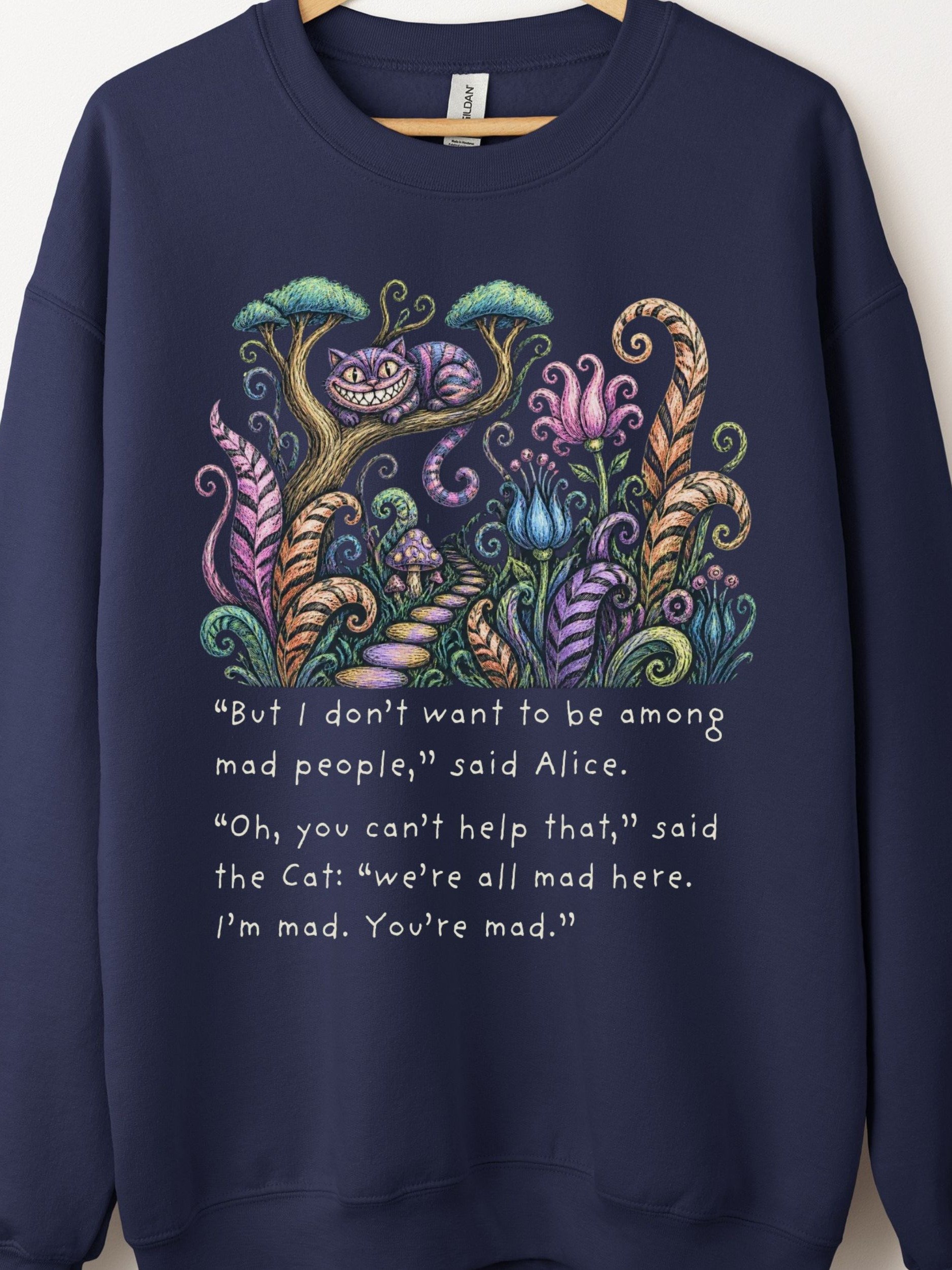 Alice in Wonderland "We're All Mad Here" Crewneck, Cheshire Cat Sweatshirt product image (1)