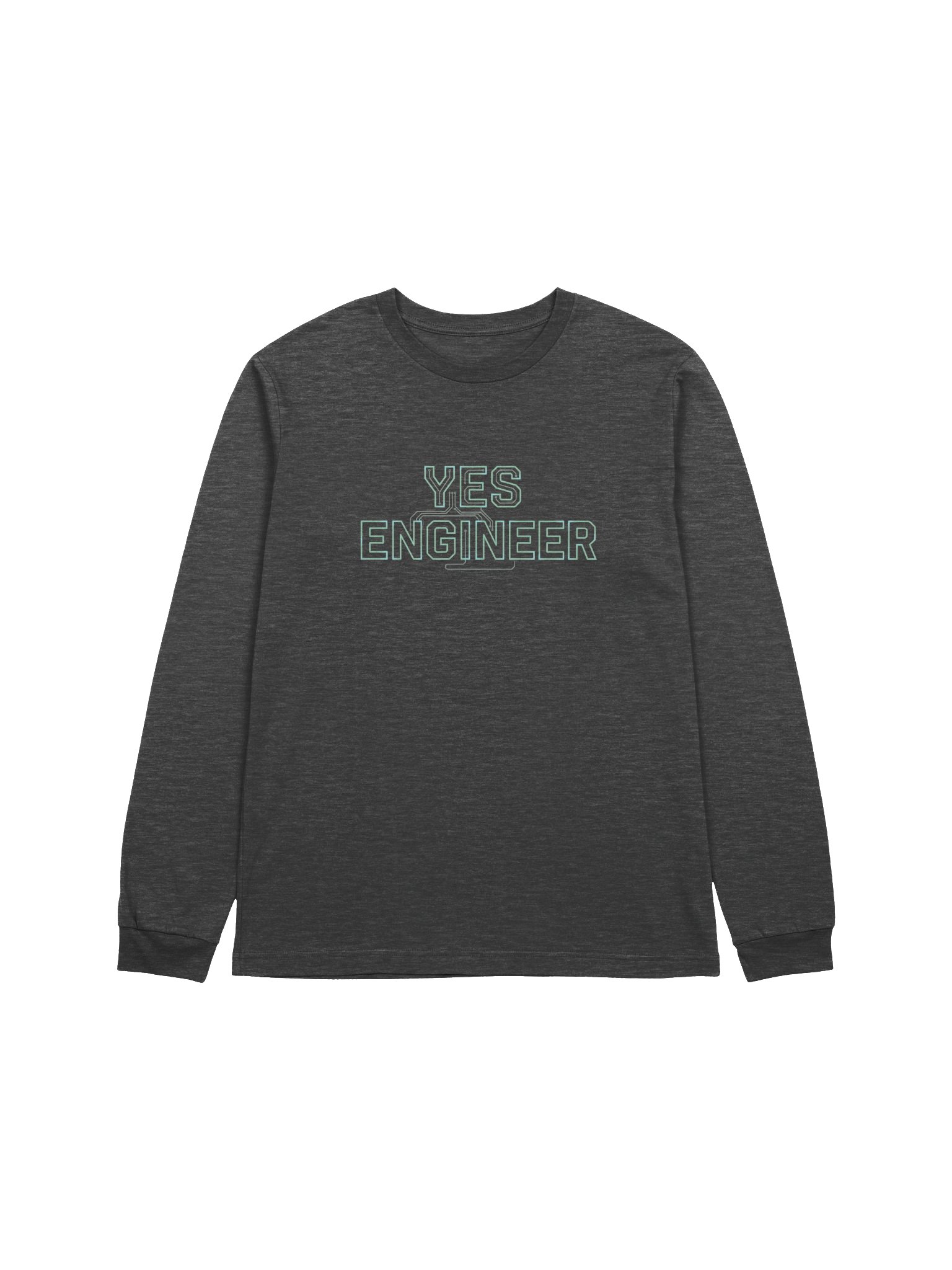 YES ENGINEER | AI Engineer Humor Sweatshirt for Developers Gift Idea Tech Apparel product image (1)