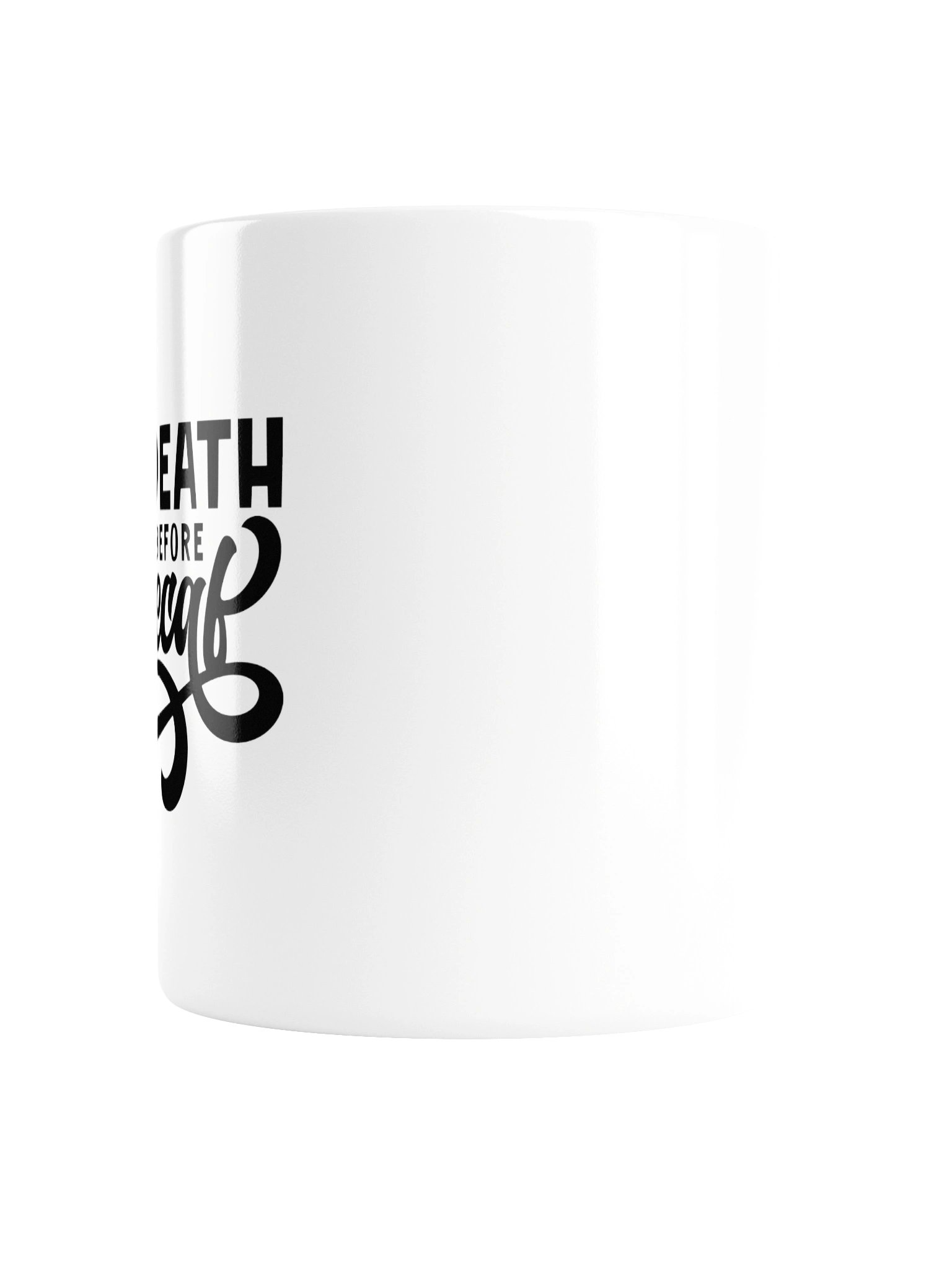 Death Before Decaf White Glossy Mug product image (2)