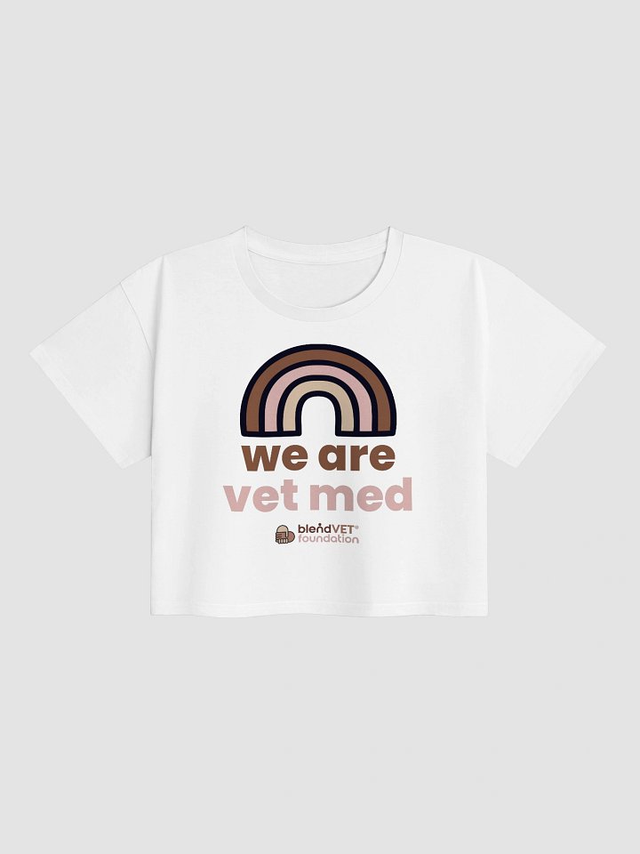 Rainbow - We Are Vet Med Crop Top product image (1)