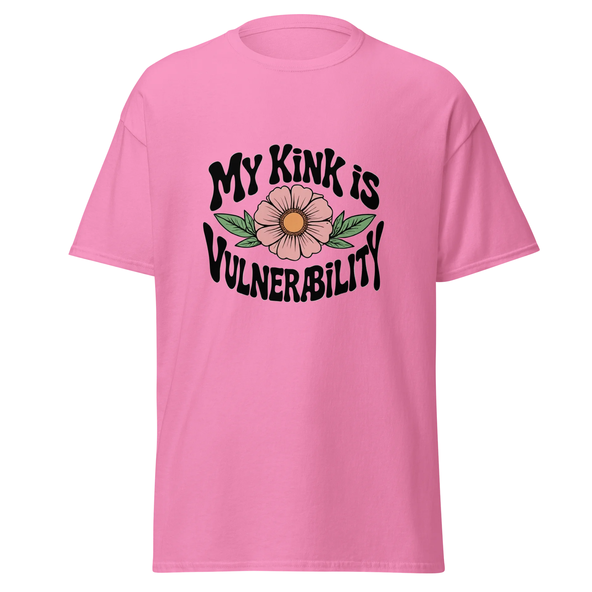 “My Kink Is Vulnerability” Pink T-shirt product image (1)