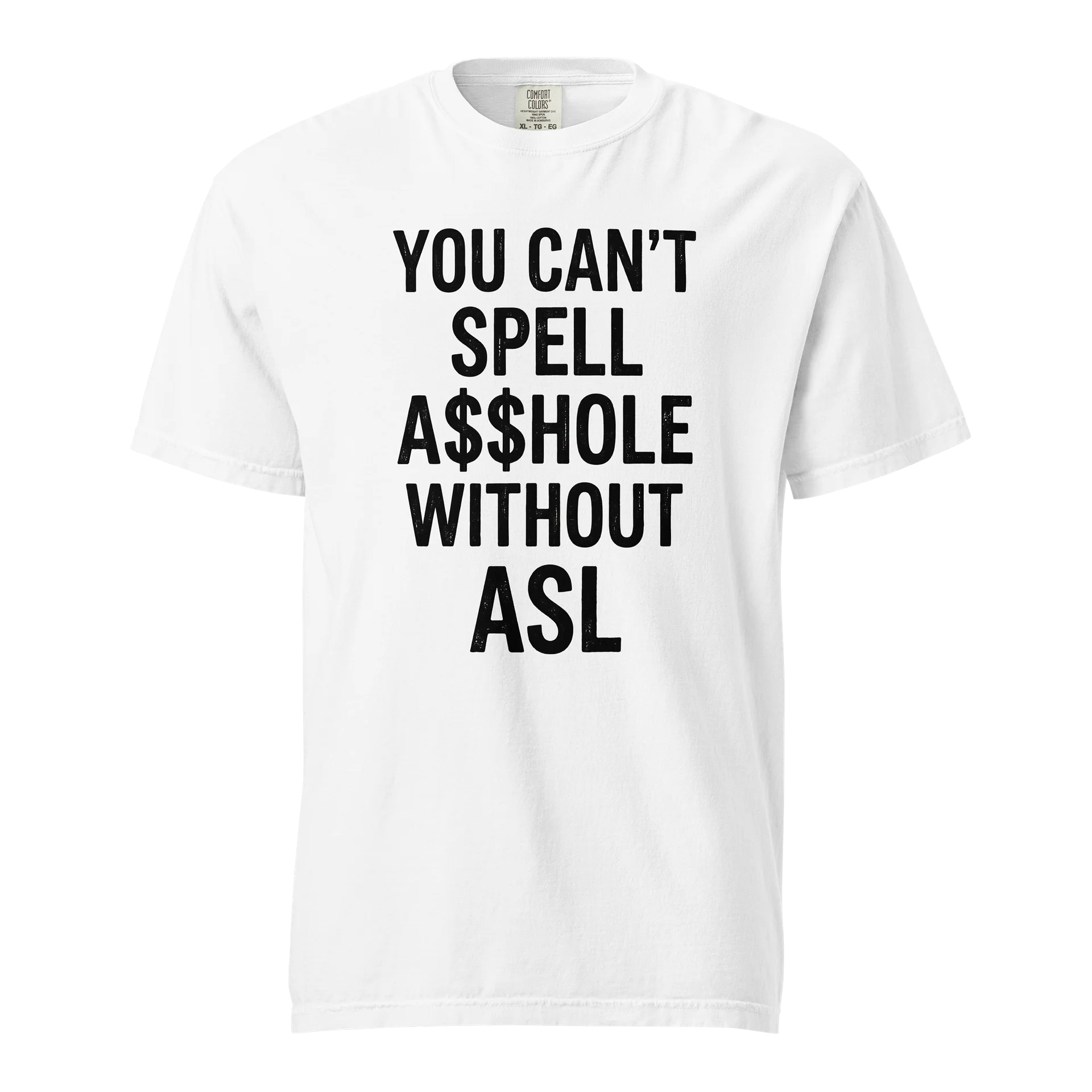 The A$$HOLE Tshirt product image (1)