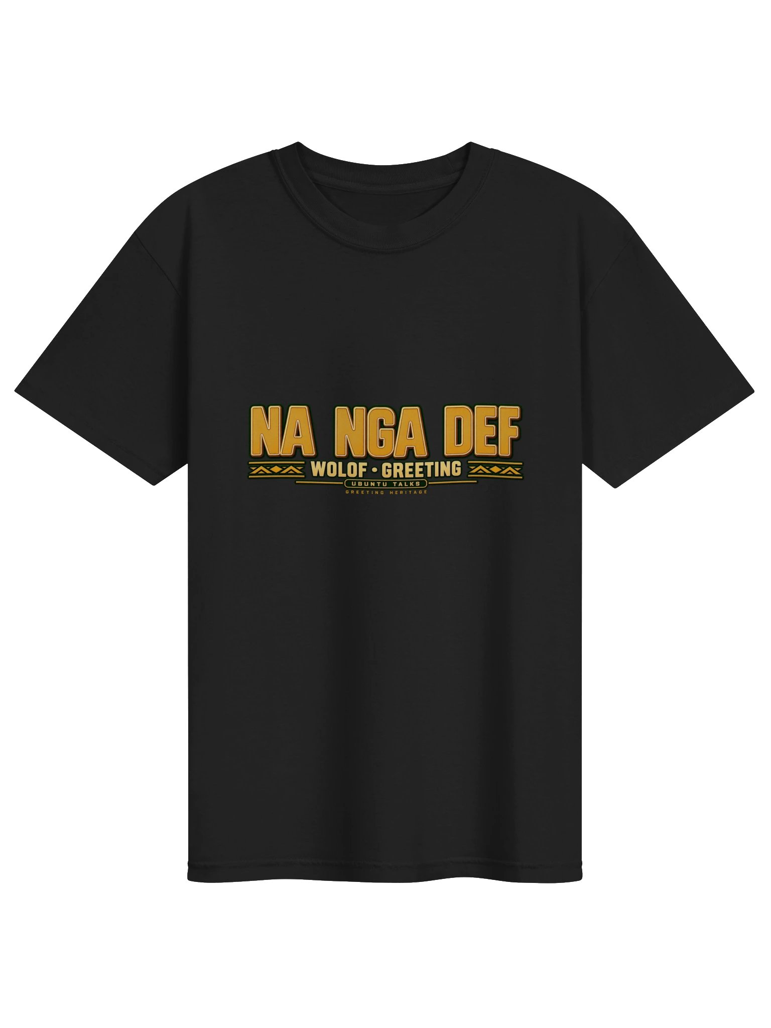 Greeting Heritage — NA NGA DEF | Wolof Heavyweight Tee product image (1)