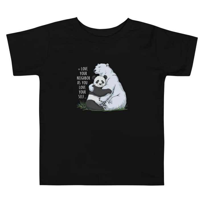 Love Your Neighbor Toddler T-Shirt product image (3)