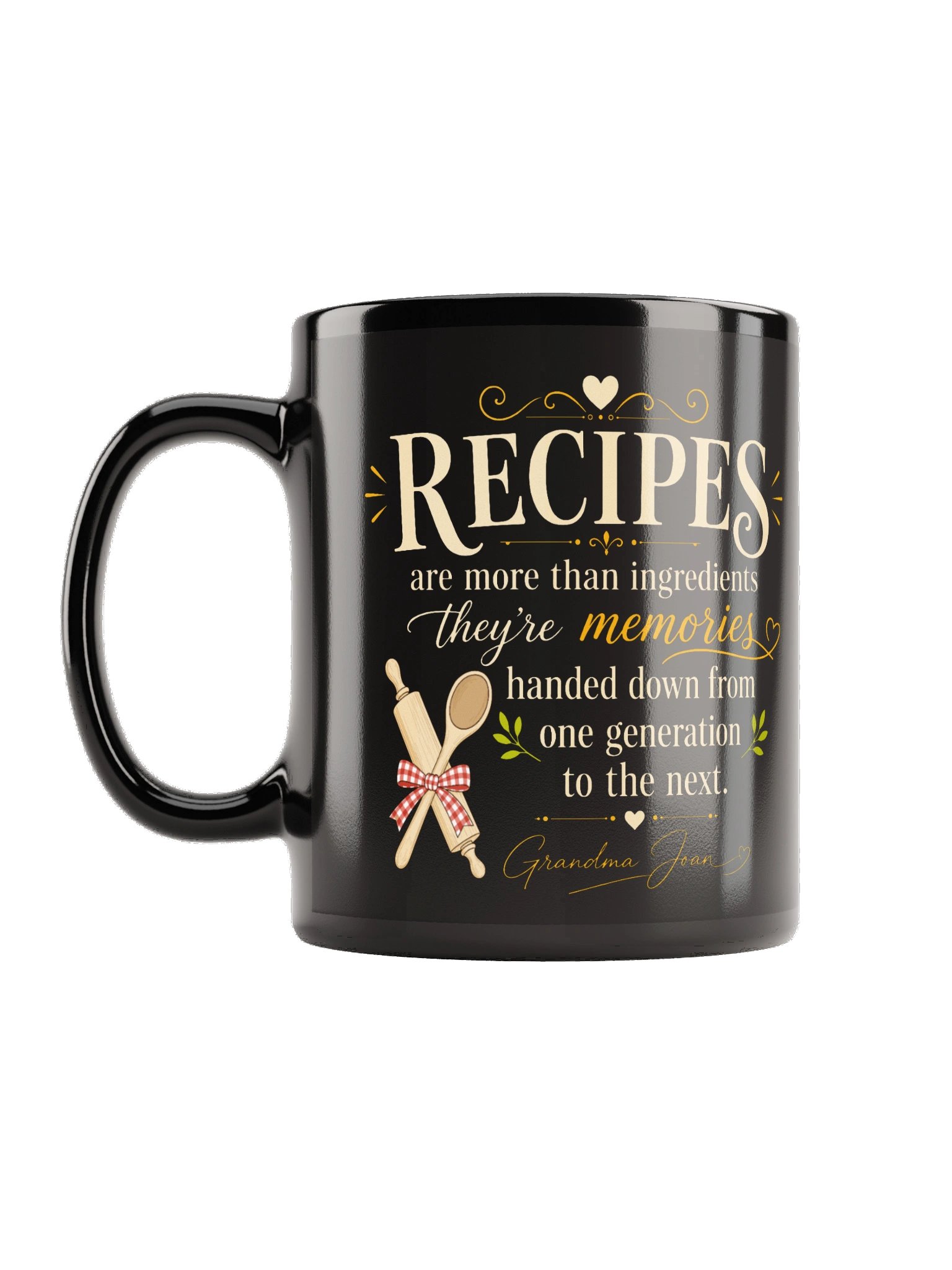 Recipes Are More Than Ingredients They're Memories! Black Mug product image (1)
